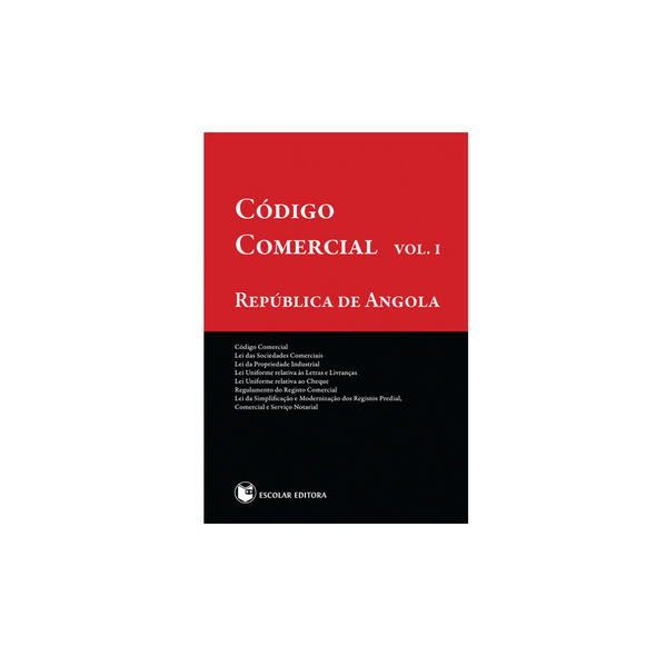 Código Comercial República de Angola - Vol. I